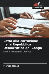 bokomslag Lotta alla corruzione nella Repubblica Democratica del Congo