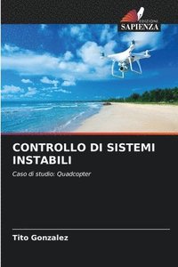 bokomslag Controllo Di Sistemi Instabili