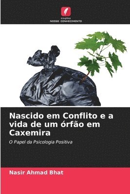 Nascido em Conflito e a vida de um rfo em Caxemira 1