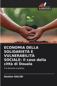 bokomslag Economia Della Solidariet E Vulnerabilit Sociale
