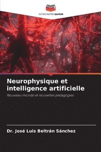 bokomslag Neurophysique et intelligence artificielle