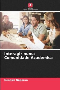 bokomslag Interagir numa Comunidade Acadmica