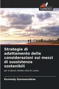 bokomslag Strategie di adattamento delle considerazioni sui mezzi di sussistenza sostenibili