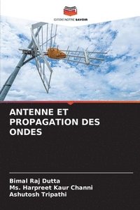 bokomslag Antenne Et Propagation Des Ondes
