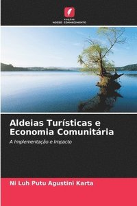 bokomslag Aldeias Tursticas e Economia Comunitria