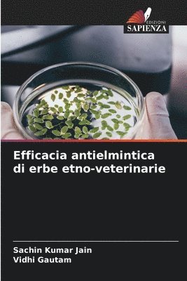 Efficacia antielmintica di erbe etno-veterinarie 1