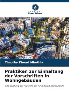 Praktiken zur Einhaltung der Vorschriften in Wohngebuden 1