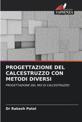 bokomslag Progettazione del Calcestruzzo Con Metodi Diversi