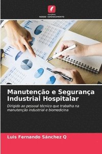bokomslag Manuteno e Segurana Industrial Hospitalar