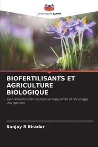 bokomslag Biofertilisants Et Agriculture Biologique