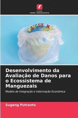 Desenvolvimento da Avaliação de Danos para o Ecossistema de Manguezais
