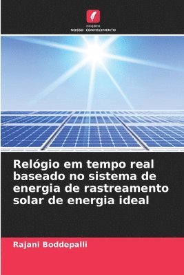 Relgio em tempo real baseado no sistema de energia de rastreamento solar de energia ideal 1