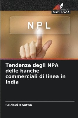 Tendenze degli NPA delle banche commerciali di linea in India 1