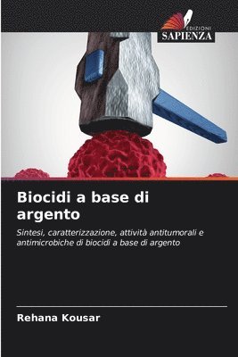 bokomslag Biocidi a base di argento