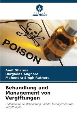 Behandlung und Management von Vergiftungen 1
