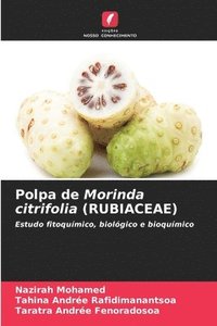 bokomslag Polpa de Morinda citrifolia (RUBIACEAE)