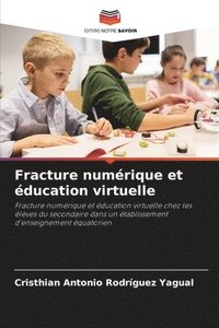 bokomslag Fracture numrique et ducation virtuelle
