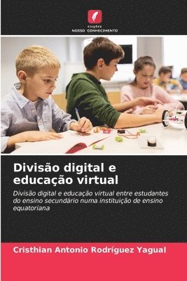 Diviso digital e educao virtual 1