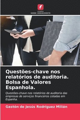 bokomslag Questes-chave nos relatrios de auditoria. Bolsa de Valores Espanhola.