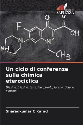 Un ciclo di conferenze sulla chimica eterociclica 1