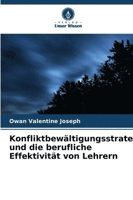 Konfliktbewltigungsstrategien und die berufliche Effektivitt von Lehrern 1