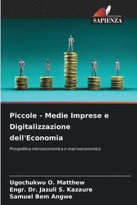 bokomslag Piccole - Medie Imprese e Digitalizzazione dell'Economia