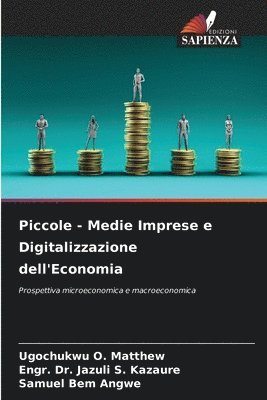 Piccole - Medie Imprese e Digitalizzazione dell'Economia 1