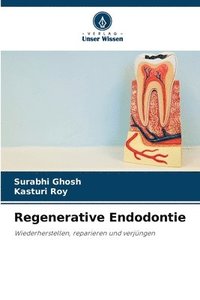 bokomslag Regenerative Endodontie
