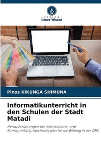 bokomslag Informatikunterricht in den Schulen der Stadt Matadi