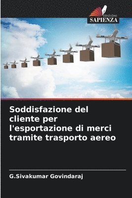 Soddisfazione del cliente per l'esportazione di merci tramite trasporto aereo 1