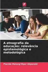 bokomslag A etnografia da educao