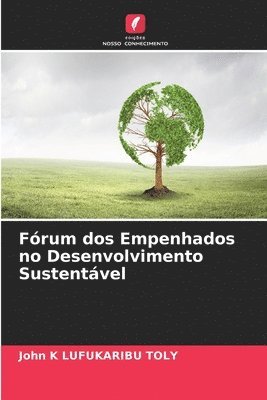 bokomslag Frum dos Empenhados no Desenvolvimento Sustentvel