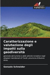 bokomslag Caratterizzazione e valutazione degli impatti sulla geodiversit