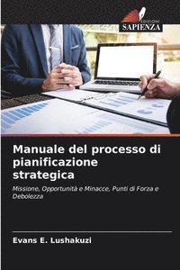 bokomslag Manuale del processo di pianificazione strategica