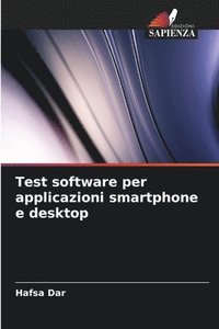 bokomslag Test software per applicazioni smartphone e desktop