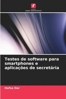Testes de software para smartphones e aplicaes de secretria 1