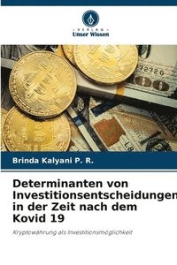 bokomslag Determinanten von Investitionsentscheidungen in der Zeit nach dem Kovid 19