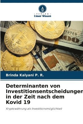 bokomslag Determinanten von Investitionsentscheidungen in der Zeit nach dem Kovid 19