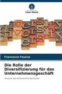 bokomslag Die Rolle der Diversifizierung fr das Unternehmensgeschft