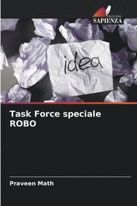 bokomslag Task Force speciale ROBO