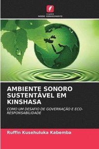 bokomslag Ambiente Sonoro Sustentvel Em Kinshasa