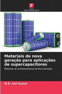 bokomslag Materiais de nova gerao para aplicaes de supercapacitores