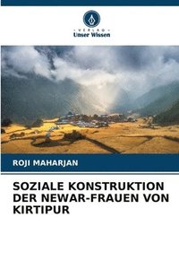 bokomslag Soziale Konstruktion Der Newar-Frauen Von Kirtipur