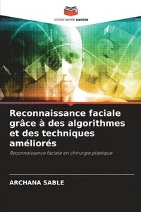 bokomslag Reconnaissance faciale grce  des algorithmes et des techniques amliors