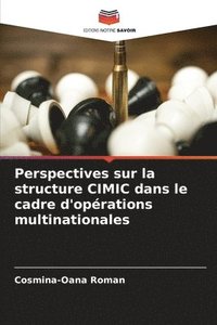 bokomslag Perspectives sur la structure CIMIC dans le cadre d'oprations multinationales