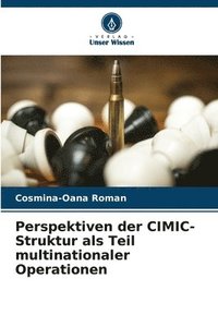 bokomslag Perspektiven der CIMIC-Struktur als Teil multinationaler Operationen