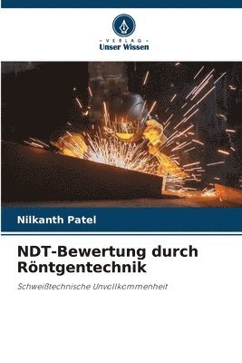 NDT-Bewertung durch Rntgentechnik 1