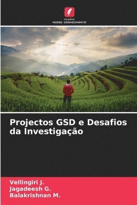 Projectos GSD e Desafios da Investigao 1