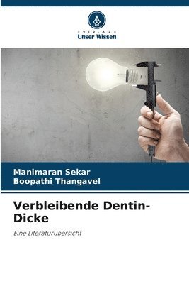 bokomslag Verbleibende Dentin-Dicke