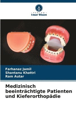 Medizinisch beeintrchtigte Patienten und Kieferorthopdie 1